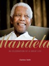 Mandela (eBook): In Celebration of a Great Life